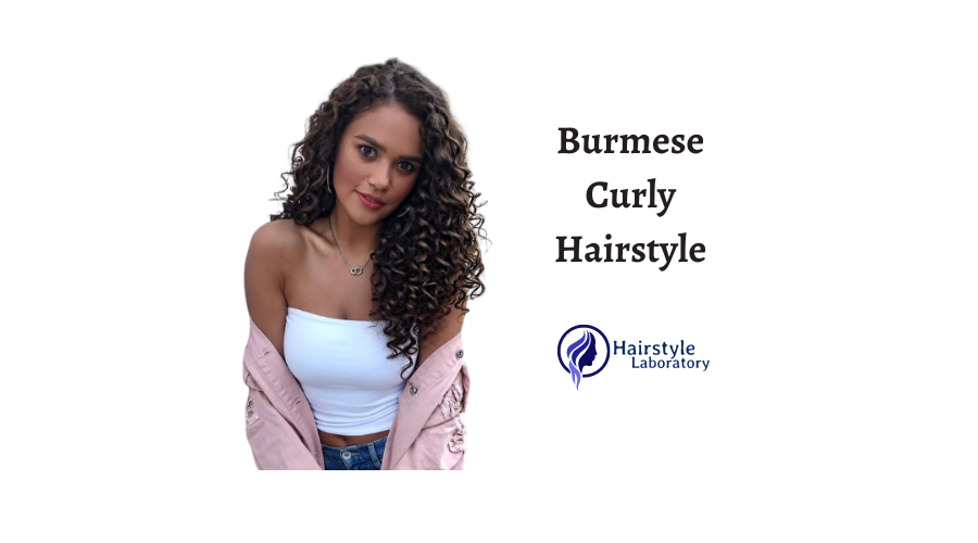 Burmese Curly Hairstyle